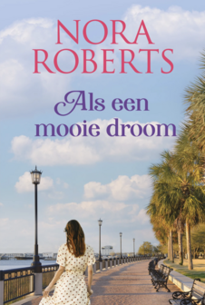 Nora Roberts // Als een mooie droom