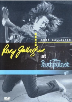 Rory Gallagher - At Rockpalast