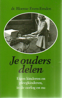 Bloeme Evers-Emden // Je Ouders Delen