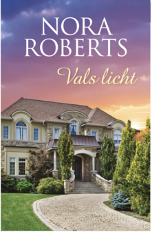 Nora Roberts // Vals licht