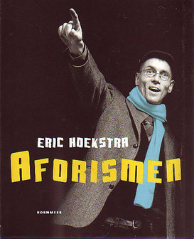 Eric Hoekstra // Aforismen