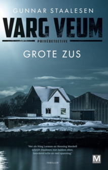 Gunnar Staalesen //&nbsp; Varg Veum - Grote Zus