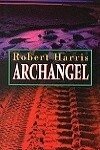 Robert Harris // Archangel (boekerij)