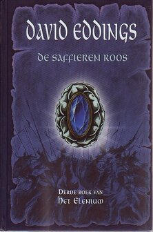 Dave Eddings//De Saffieren Roos