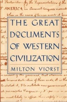 Milton Viorst // The Great Documents of Western Civilization