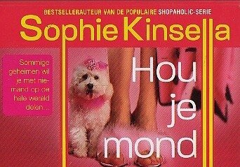 Sophie Kinsella // Hou je mond! - dwarsligger 56