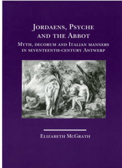 Elizabeth McGrath // Jordaens, Psyche And The Abbot