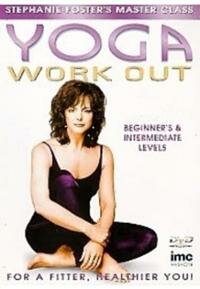 Stephanie Foster - Yoga Work Out