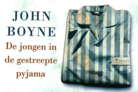 John Boyne // De jongen in de gestreepte pyjama (Dwarsligger 227)