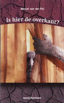 &nbsp;Marcel van der Pol // Is hier de overkant?