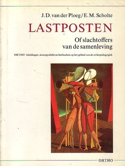 J.D. van der Ploeg en E.M. Scholte // LASTPOSTEN 