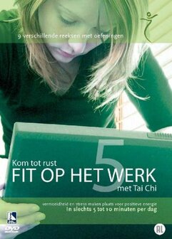 Tai Chi 5 - Fit Op Het Werk