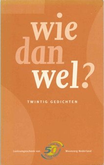 Wie dan wel? Twintig gedichten&nbsp;