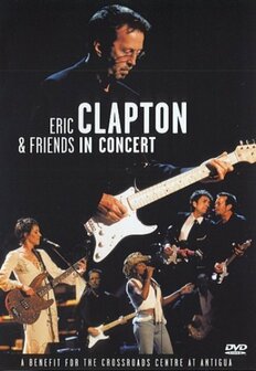 Eric Clapton &amp; Friends - Benefit