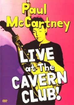 Paul McCartney - Cavern Club Live