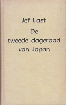 Jef Last - De tweede dageraad van Japan