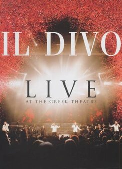 Il Divo - Live At The Greek Theater