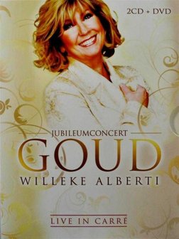 Willeke Alberti - Jubileumconcert Goud (Live in Carr&eacute;)