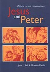 John L. Bell; Graham Maule // Jesus and Peter