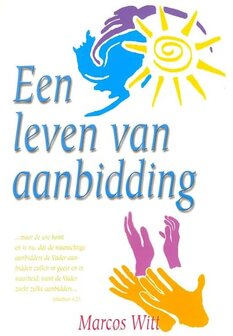 Marcos Witt // Leven van aanbidding