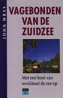 John Wray // VAGEBONDEN VAN DE ZUIDZEE