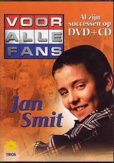 Jan Smit - Voor Alle Fans