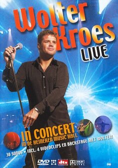 Wolter Kroes - In Concert In De Heineken Music Hall