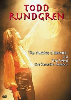 Todd Rundgren - The Desktop Collection and 2nd Wind&nbsp;