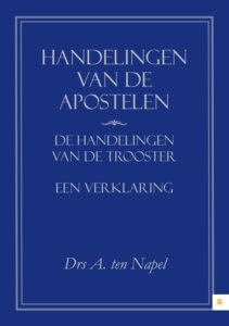 Drs. A. ten Napel // Handelingen van de Apostelen&nbsp;