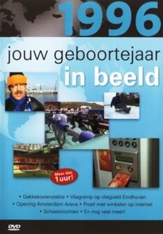 Jouw Geboortejaar In Beeld 1996