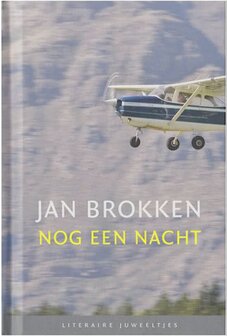 Jan Brokken // Nog een nacht