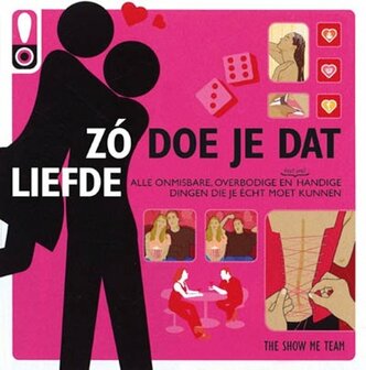 Zo doe je dat - Liefde