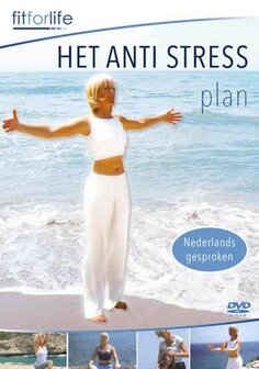 Fit For Life - Het Anti Stress-Plan