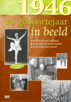 Geboortejaar in Beeld - 1946