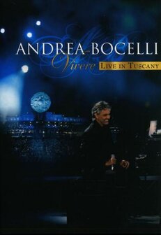 Andrea Bocelli - Vivere - Live In Tuscany