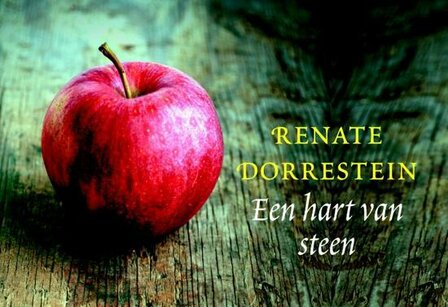 Renate Dorrestein // Een hart van steen