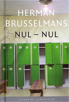 Herman Brusselmans // Nul - Nul