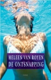 Heleen van Royen // De ontsnapping (8 cd luisterboek)