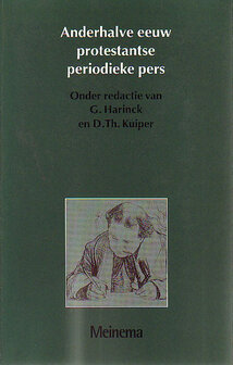 George Harinck // Anderhalve Eeuw Protestantse Periodieke