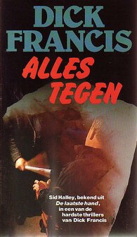 ​Dick Francis//Alles Tegen (AP)