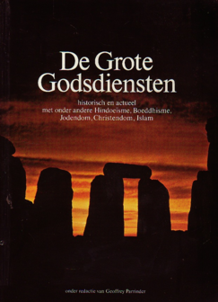 Geoffrey Parrinder // De grote godsdiensten