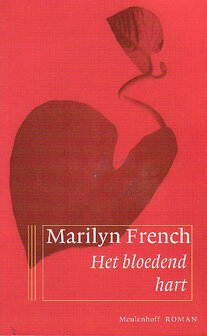 ​Marilyn French  // Het bloedend hart