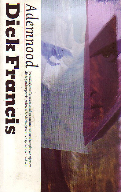 Dick Francis // Ademnood