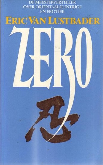 Eric van Lustbader //Zero(spectrum)