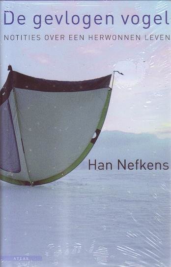 Han Nefkens// De gevlogen vogel(Atlas)