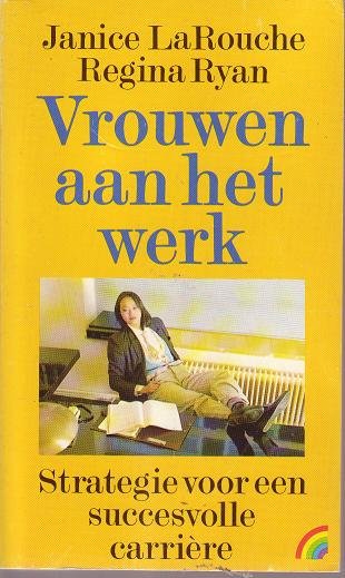 Janice LaRouche //Vrouwen aan het werk (rainbow)