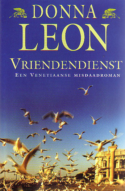 Donna Leon // Vriendendienst
