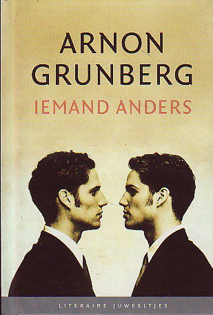 ​Arnon Grunberg // Iemand Anders