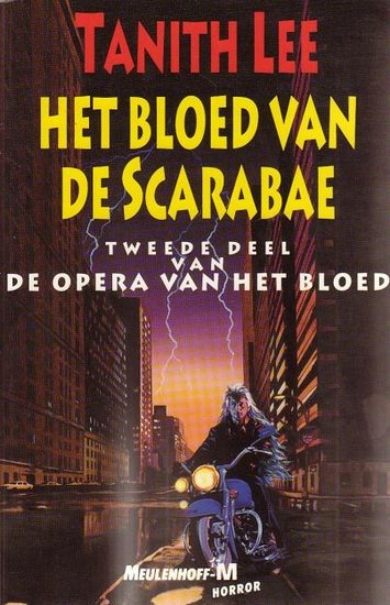 Tanith Lee//Het bloed van de Scarabae(meulenhoff)