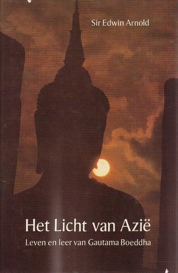 Edwin Arnold//Het Licht van Azie(ankh)